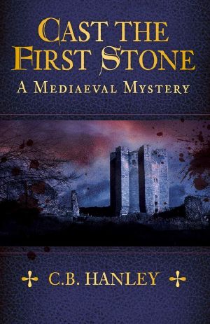 [Mediaeval Mystery 06] • [Mediaeval Mystery 06] - Cast the First Stone